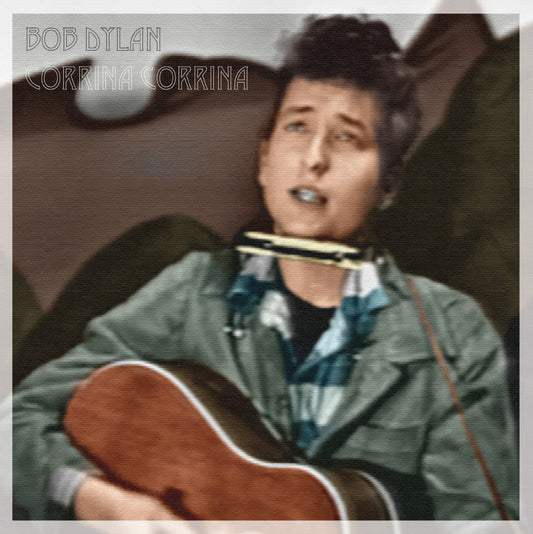 Bob Dylan, CORRINA CORRINA, Édition limitée vinyle bleu clair 180g